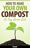 Image de How To Make Your Own Compost - An Easy Garden Guide