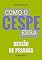 Livro Como o Cespe erra: Gestão de Pessoas (Teste-A-Prova Livro 15)