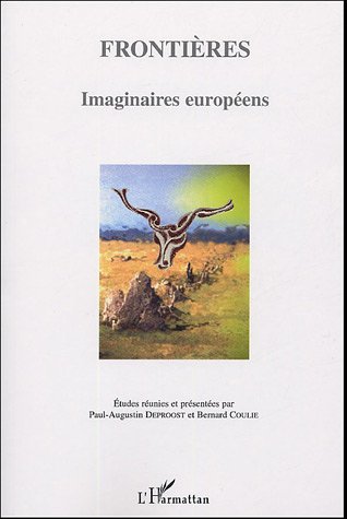 Les  frontières pour ouvrir l'Europe