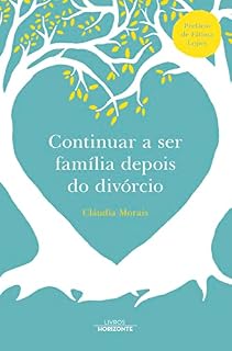 Livro Continuar a ser família depois do divórcio