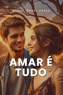 Livro Amar é tudo