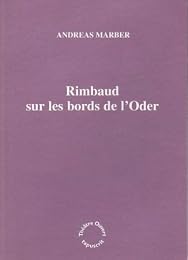 Rimbaud sur les bords de l'Oder