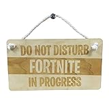 Funny Party Pieces 'Do Not Disturb Fortnite In Progress' Wooden Hanging Bedroom Door Sign For Fortnite Lovers