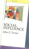 Social Influence, Turner, John C., 0335153402