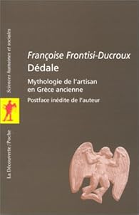 Book's Cover of Dédale : Mythologie de l'artisan en Grèce ancienne