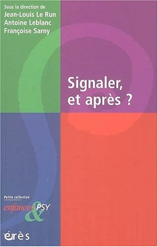 Signaler, et après ?