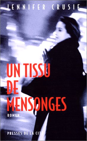 Un  tissu de mensonges