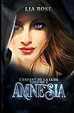 Amnésia: L'Enfant de la Lune (French Edition) by Lia Rose