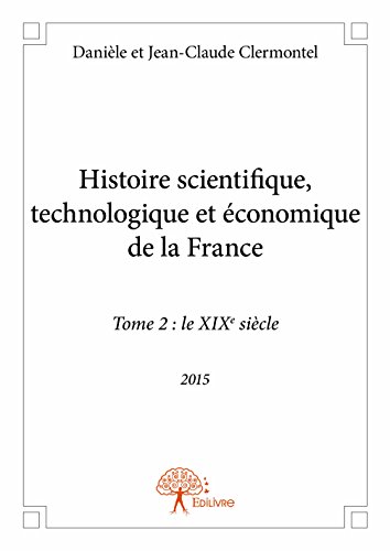 Histoire scientifique, technologique et économique de la France