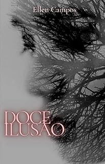 Livro Doce Ilusão