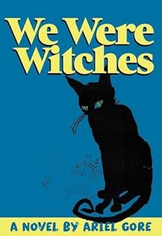 We Were Witches