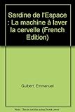 Image de Sardine de l'Espace : La machine à laver la cervelle