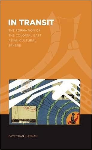 In Transit The Formation Of A Colonial East Asian Cultural Sphere The World Of East Asia Kleeman Faye Yuan Fogel Joshua A 9780824838607 Amazon Com Books