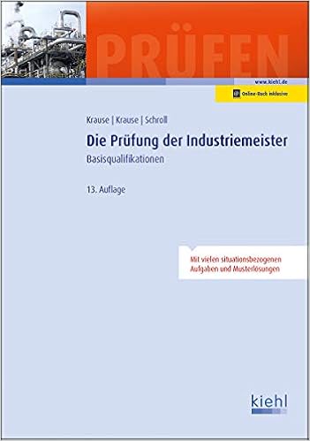Die Prufung Der Industriemeister Basisqualifikationen Amazon De Krause Gunter Krause Barbel Schroll Stefan Bucher