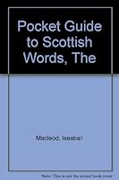 Pocket Guide to Scottish Words 0862671604 Book Cover