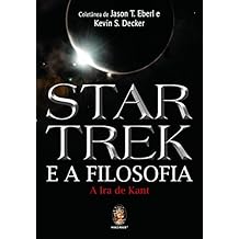 Star Trek e a Filosofia (Em Portuguese do Brasil)