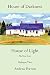 House of Darkness House of Light: The True Story Volume Two by Andrea Perron