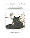 Feline Infectious Peritonitis and Coronavirus: Everything a cat lover needs to know by Diane D. Addie PhD