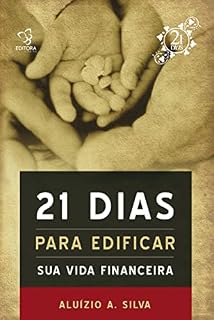 Livro 21 dias Para edificar sua vida financeira