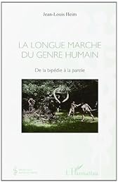 La  longue marche du genre humain