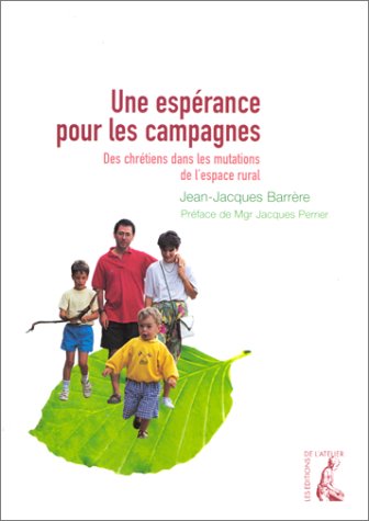 Une  espérance pour les campagnes