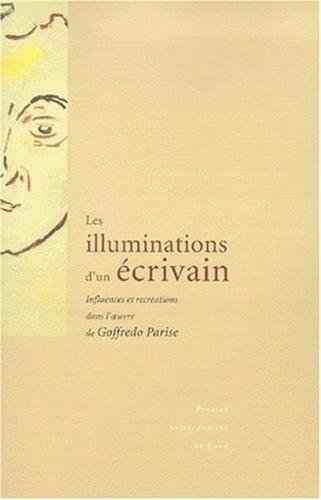 Les  illuminations d'un écrivain