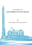 Contemplations on the Sermon on the Mount by 