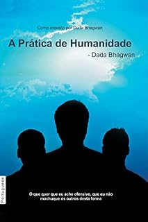 Livro The Practice Of Humanity