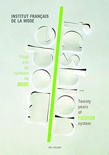 Vingt ans de système de mode : Edition bilingue français-anglais by (Paperback)