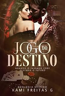 Livro Jogo do Destino: (Vol.1) Quando o passado pode destruir o futuro...