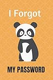 I Forgot My Password: Internet Password Organizer (Alphabetical Order of Pages) by