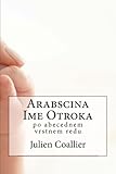 Image de Arabscina Ime Otroka: po abecednem vrstnem redu (Slovene Edition)