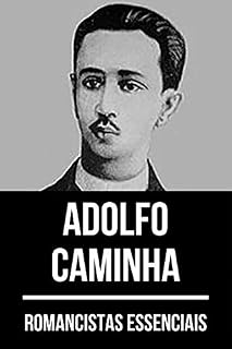 Livro Romancistas Essenciais - Adolfo Caminha