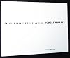 Robert Morris/projects: [Catalogue of an exhibition] Institute of Contemporary Art, University of Pennsylvania, Philadelphia, March 23 to April 27, 1974