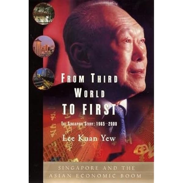 【希少！】FROM THIRD WORLD TO FIRST リー・クアンユー From Third World to First: Singapore and the Asian Economic Boom