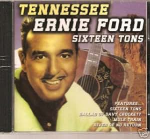 Sixteen tons ford