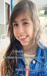 Livro O Mundo de Sofia: Em Busca de um Olhar Inesquecível