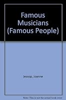 Famous People: Famous Musicians 0750208864 Book Cover