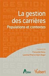 La  gestion des carrières