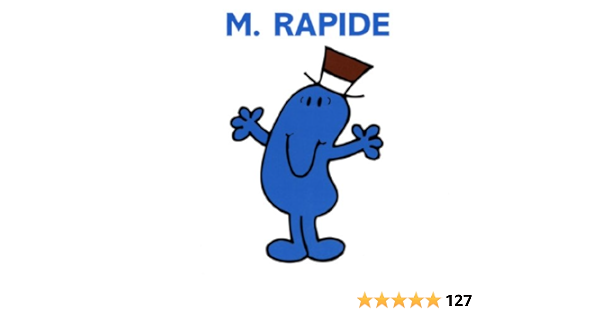 Amazon Com Monsieur Rapide Collection Monsieur Madame French Edition Ebook Hargreaves Roger Lallemand Evelyne Kindle Store