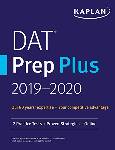 [B.e.s.t] DAT Prep Plus 2019-2020: 2 Practice Tests + Proven Strategies + Online (Kaplan Test Prep)<br />R.A.R