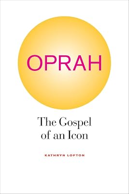 Oprah: The Gospel of an Icon