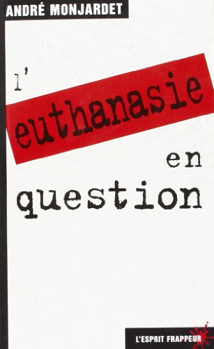 L' euthanasie en question