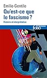 Qu Est Ce Que Le Fascisme (Folio Histoire) (English and French Edition) by 
