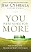 You Were Made for More: The Life You Have, the Life God Wants You to Have