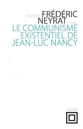 Le  communisme existentiel de Jean-Luc Nancy