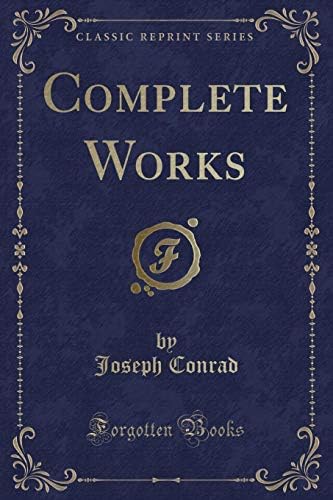 Complete Works (Classic Reprint) Paperback – Import, 3 Aug 2018
