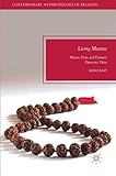 Mani Rao, "Living Mantra: Mantra, Deity, and Visionary Experience Today" (Palgrave Macmillan, 2018)