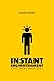 Instant Enlightenment: Fast, Deep and Sexy by David Deida
