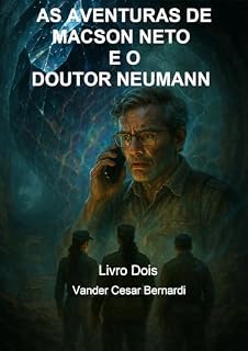 Livro As Aventuras de Macson Neto e o Doutor Neumann 2